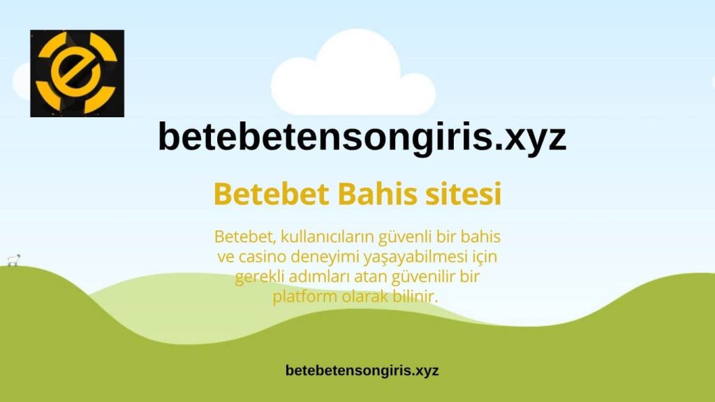betebet-bahis sitesi